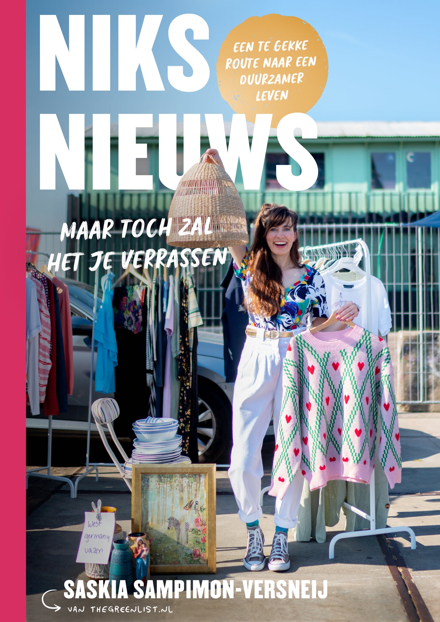 Koop het boek: Niks nieuws, maar toch zal het je verrassen | Auteur: Saskia Sampimon-Versneij | €34,95