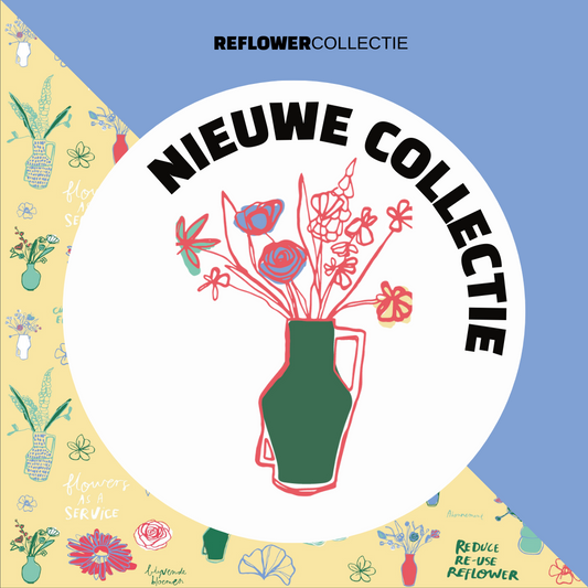 Nieuwe Reflower Collectie