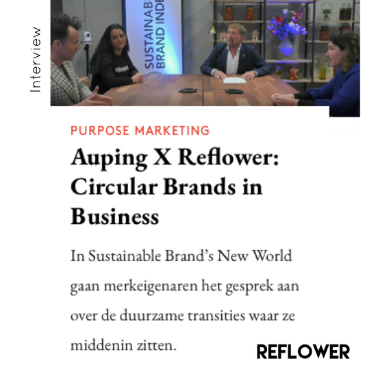 Auping x Reflower: Circulair Brands in Business