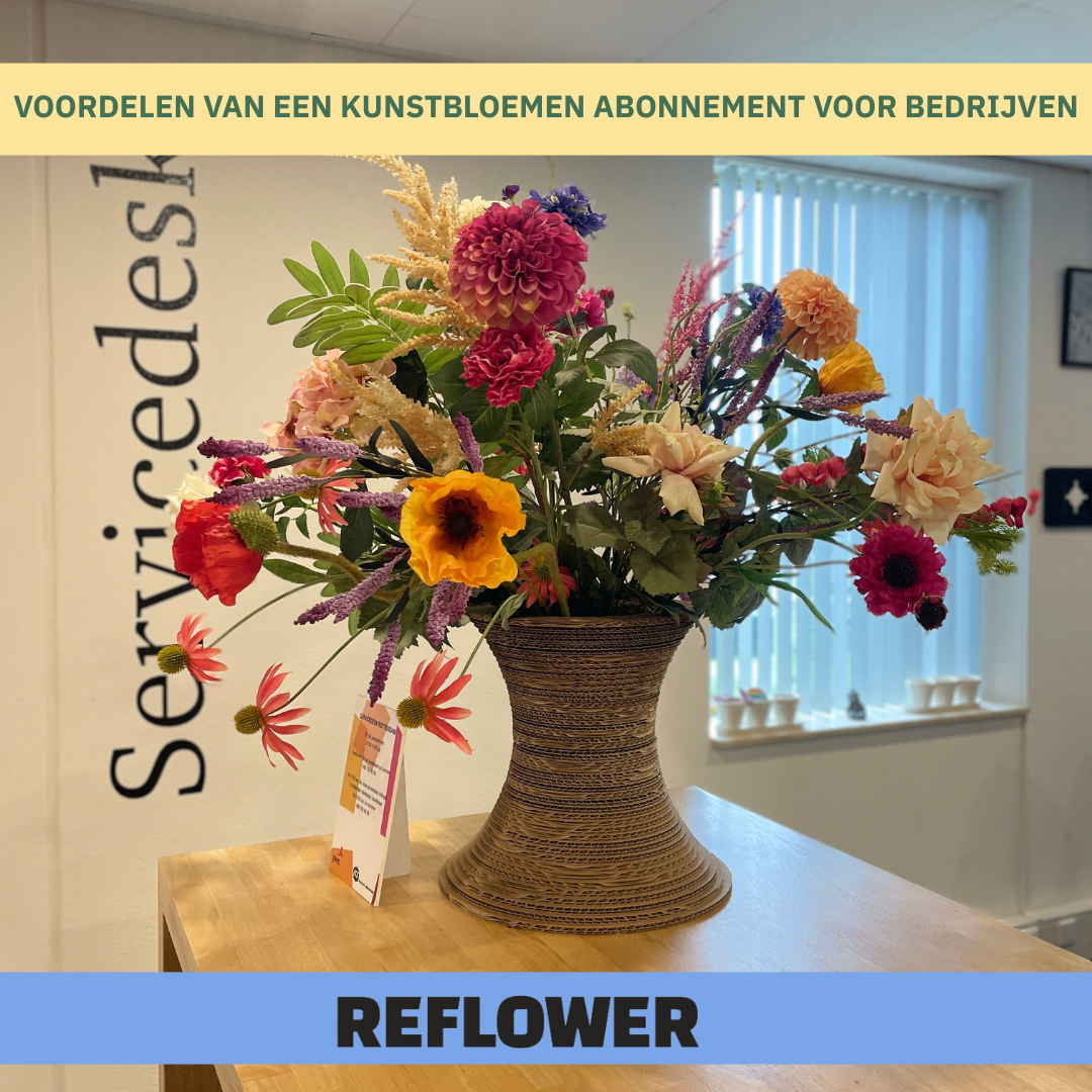 Voordelen van een kunstbloemen abonnement voor bedrijven